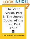 The Zend Avesta: The Sacred Books of the East Part Four