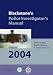 Blackstone's Police Investigator's Manual 2004 (Blackstone's Police Manuals)