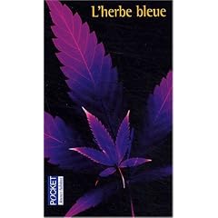 L'Herbe bleue : Journal d'une jeune fille de 15 ans