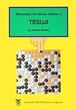 Tesuji (Elementary Go Series Vol. 3)
