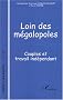 Cahiers du genre, N� 37 - 2004 : Loin des m�galopoles : Couples et travail ind�pendant
