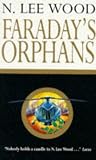 Faraday's Orphans