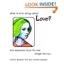 What Is This Thing Called Love?