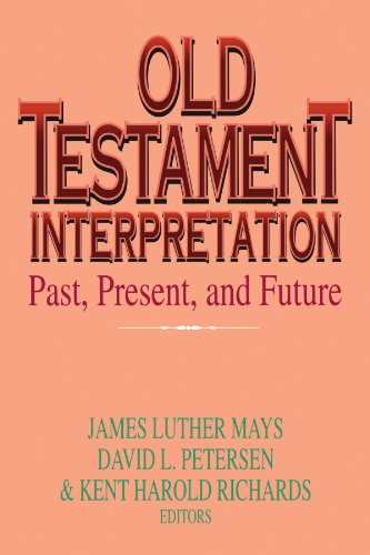 Old Testament Interpretation: Past, Present And Future (Old Testament Studies)