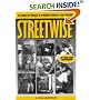 Streetwise: The Complete Manual of Personal Security and Self Defence