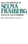 Selected Writings of Selma Fraiberg