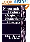 Nineteenth-Century Origins of Neuroscientific Concepts