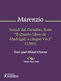 Scendi dal Paradiso, from "Il Quarto Libro de Madrigali a cinque Voci" (1584) Sheet Music