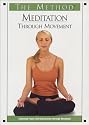 The Method: Meditation Through Movement [DVD] [2002] [US Import]