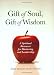 Gift of Soul, Gift of Wisdom: A Spiritual Resource for Mentoring and Leadership