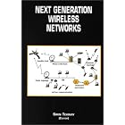 Next Generation Wireless Networks (The Kluwer International Series in Engineering and Computer... by Sirin Tekinay