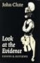 Look at the Evidence: Essays & Reviews
