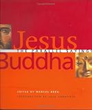 Jesus and Buddha: The Parallel Sayings Marcus Borg