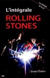 L'int�grale Rolling Stones : Les Stones de A � Z