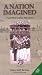 A
Nation
Imagined:
First
West
Indies
Test
Cricket
Team