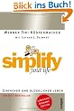 simplify your life DIAMANT: Einfacher und gl�cklicher leben