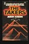 The Takers : Compelling Action in the Spirit of Raiders of the Lost Ark