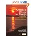 Creating a Climate for Change: Communicating Climate Change and Facilitating Social Change