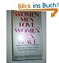 Women Men Love, Women Men Leave