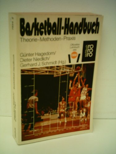 Produkt-Bild: G&uuml;nter Hagedorn: Basketball-Handbuch - Theorie - Methoden - Praxis