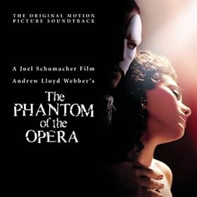 The Phantom of the Opera (Original Motion Picture Soundtrack)