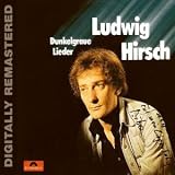 Dunkelgraue Lieder (Digitally Remastered)