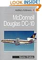 Airlife's Airliners: McDonnell Douglas DC10 v.4: McDonnell Douglas DC10 Vol 4