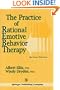 The Practice of Rational Emotive Behavior Therapy