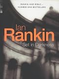Set In Darkness (Inspector Rebus)