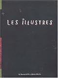 Revue Un sourire de toi et j'quitte ma mère  / Les illustres