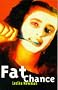 Fat Chance! (Livewire Books for Teenagers)