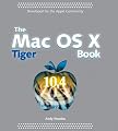 The Mac OS X Tiger Book