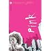 Pink (Shades of Style, Book 1)