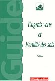 Engrais verts et fertilit� des sols, 2e �dition
