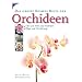 Das gro�e Kosmos Buch der Orchideen: �ber 200 Arten und Hybriden. Pflege und Vermehrung