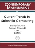 Current Trends in Scientific Computing