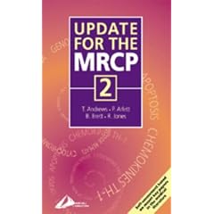 Update for the MRCP: Volume 2: Self-assessment Based on Recent Key Pages in Medical Literature v. 2 (MRCP Study Guides)