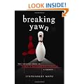 Breaking Yawn: The Second Book in the Twishite Saga: A Parody
