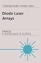 Diode Laser Arrays (Cambridge Studies in Modern Optics)