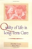 Quality of Life in Long-Term Care