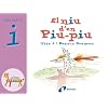 El niu d ' en Piu-Piu (i): Juga amb la i (Bruixola. El Zoo De Les Lletres/ Compass. Zoo Letters)