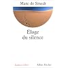 Eloge du silence