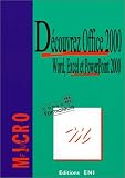 Découvrez Office 2000 : Word, Excel et PowerPoint 2000