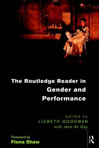 The Routledge Reader in Gender and Performance