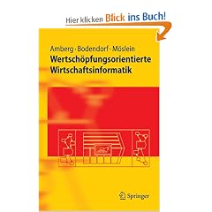 Wertsch�pfungsorientierte Wirtschaftsinformatik (Springer-Lehrbuch)