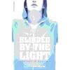 Blinded By The Light