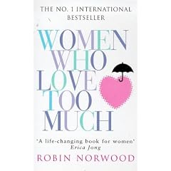 Women Who Love Too Much