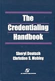 The Credentialing Handbook