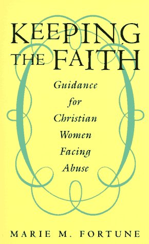 Keeping the Faith: Guidance for Christian Women Facing Abuse under Counseling in The Books Store