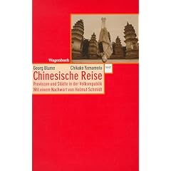 Chinesische Reise. Provinzen und St�dte in der Volksrepublik.